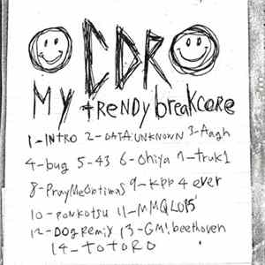 CDR - My Trendy Breakcore Mp3