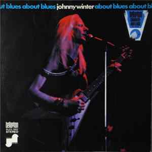 Johnny Winter - About Blues Mp3