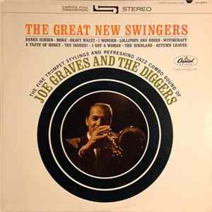 Joe Graves & The Diggers - The Great New Swingers! Mp3