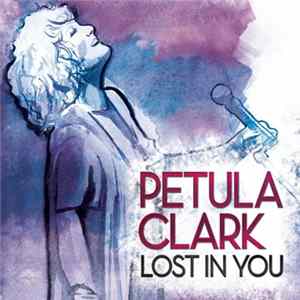 Petula Clark - Lost In You Mp3