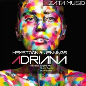 Hemstock & Jennings - Adriana Mp3