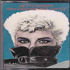 Bette Bright - Rhythm Breaks The Ice Mp3