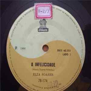 Elza Soares - A Infelicidade / Quizumba Mp3