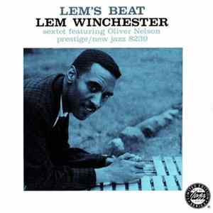 Lem Winchester Sextet Featuring Oliver Nelson - Lem's Beat Mp3