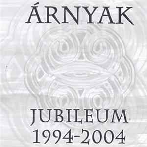Árnyak - Jubileum 1994 - 2004 Mp3
