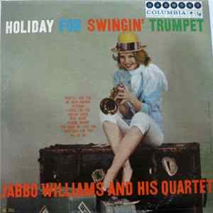 Jabbo Williams And His Quartet - Holiday For Swingin' Trumpet Mp3