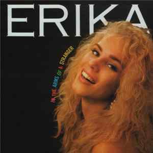 Erika - In The Arms Of A Stranger Mp3