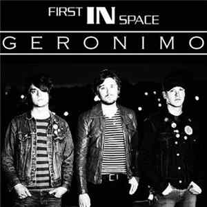 First IN Space - Geronimo Mp3