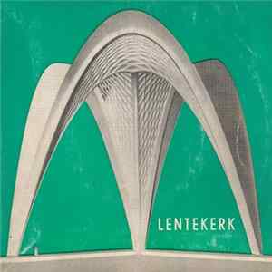 Koor Van Het Lemmensinstituut Te Leuven Onder Leiding Van Paul Schollaert - Lentekerk 5 Mp3
