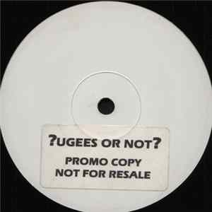 Fugees - ?ugees Or Not? Mp3