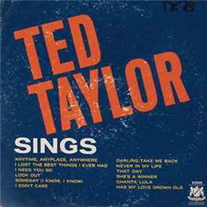 Ted Taylor - Ted Taylor Sings Mp3