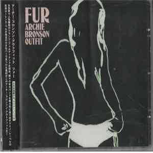 Archie Bronson Outfit - Fur Mp3