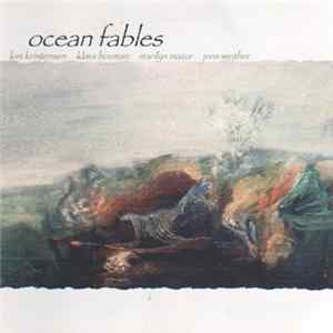 Ocean Fables - Ocean Fables Mp3