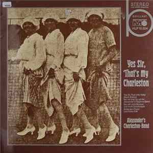 Alexander's Charleston-Band - Yes Sir, That's My Charleston Mp3