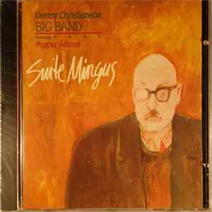 Denny Christianson Big Band - Suite Mingus Mp3