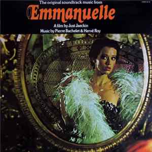 Pierre Bachelet & Hervé Roy - Emmanuelle - The Original Soundtrack Music From Mp3