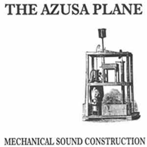 The Azusa Plane / The Ahimsa Observatory - Split Mp3