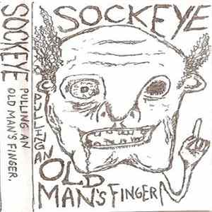 Sockeye - Pulling An Old Man's Finger Mp3