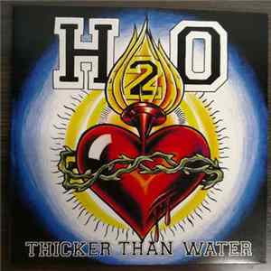 H2O - Thicker Than Water Mp3