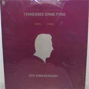Tennessee Ernie Ford - Gospel-Hymns 25 Anniversary Mp3