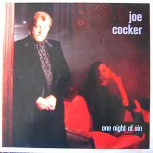 Joe Cocker - One Night Of Sin Mp3