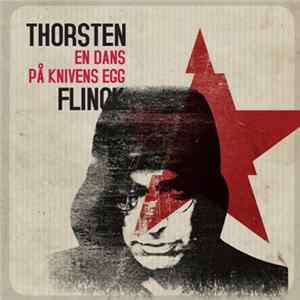 Thorsten Flinck - En Dans På Knivens Egg Mp3