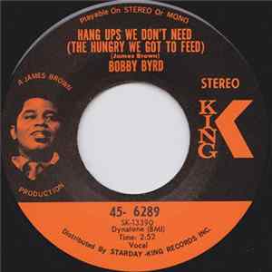 Bobby Byrd - Hang Ups We Don't Need (The Hungry We Got To Feed) Mp3