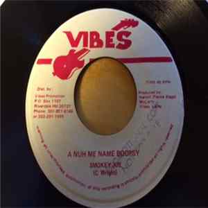 Smokey Joe - A Nuh Me Name Boopsy Mp3