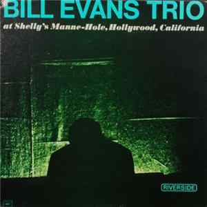 Bill Evans Trio - At Shelly's Manne-Hole, Hollywood, California Mp3