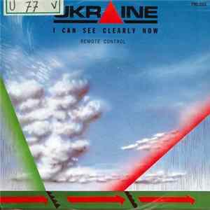 Ukraine - I Can See Clearly Now Mp3