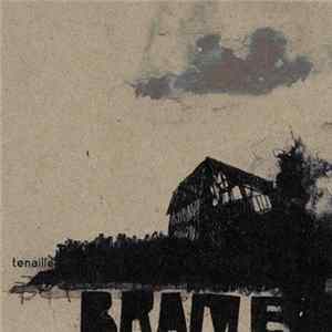 Brame - Tenaille Mp3