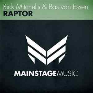 Rick Mitchells & Bas van Essen - Raptor Mp3