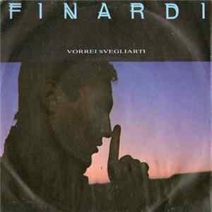 Finardi - Vorrei Svegliarti Mp3