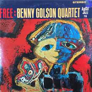 Benny Golson Quartet - Free Mp3