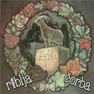 Riblja Čorba - Koza Nostra Mp3