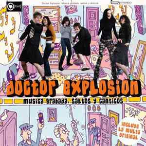Doctor Explosión - Música Grabada, Saltos Y Cánticos Mp3