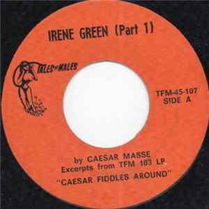 Caesar Masse - Irene Greene (Part 1) Mp3