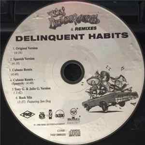 Delinquent Habits - Tres Delinquentes & Remixes Mp3