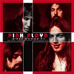 Pink Floyd - Complete Copenhagen 1971 Mp3