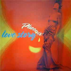 Phoenix - Love Story Mp3