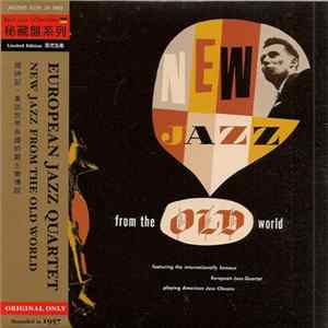 European Jazz Quartet - New Jazz From The Old World Mp3