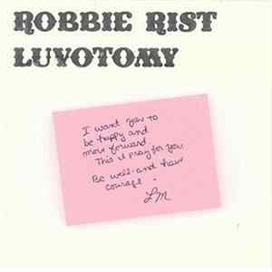 Robbie Rist - Luvotomy Mp3