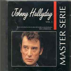 Johnny Hallyday - Master Serie Vol.1 Mp3