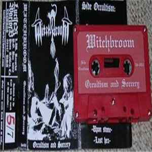 Witchbroom - Occultism And Sorcery Mp3