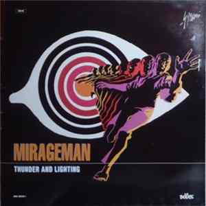 Mirageman - Thunder And Lightning Mp3