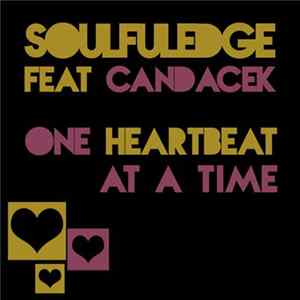 Soulfuledge Feat. CandaceK - One Heartbeat At A Time Mp3