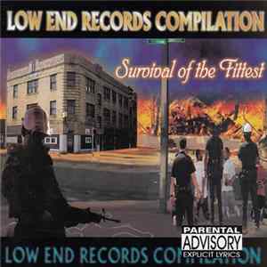 Low End Records - Survival Of The Fittest Mp3