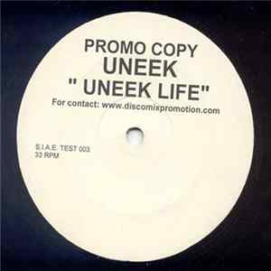 Uneek - Uneek Life Mp3