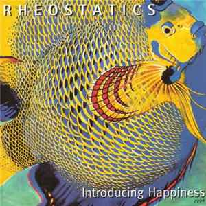 Rheostatics - Introducing Happiness Mp3