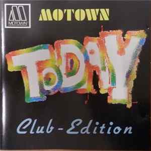 Various - Motown Today • Club - Edition Mp3